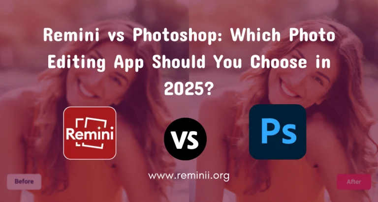 Remini vs Photoshop